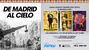 Ciclo de cine &quot;De Madrid al cielo&quot;